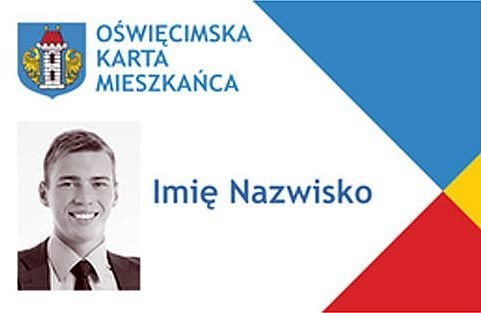 NA zdjęciu znajduje się karta mieszkańca, ze wzorem zdjęcia przedstawiająca młodego uśmiechniętego mężczyznę w krawacie i marynarce, herb Oświęcimia, wzór Imienia i Nazwiska oraz kolory tła białe niebieskie, żółte i czerwone układające się w trójkąty